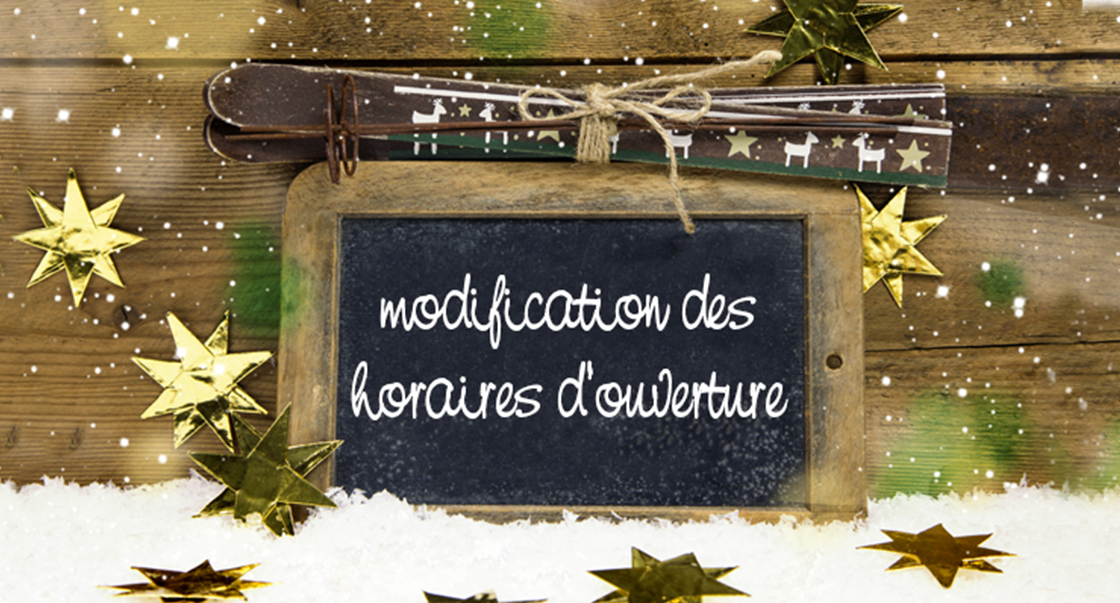 modification des heures d'ouverture 