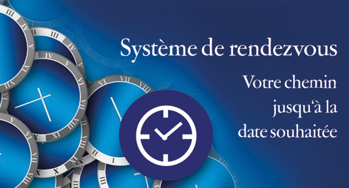 Prise de rendez-vous - votre chemin vers le rendez-vous souhaité